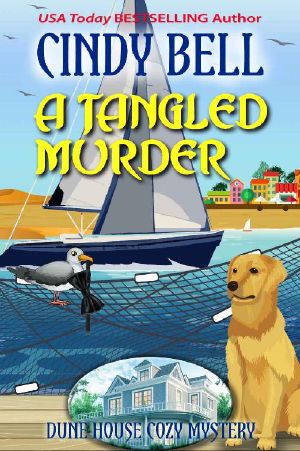 [Dune House Mystery 20] • A Tangled Murder (Dune House Cozy Mystery Book 20)